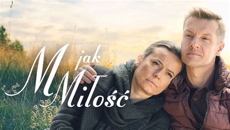 pwetan.co.m|najnowsze odcinki m jak miłość.